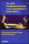 [2000 Presidential Election and the Foundations of Party Politics]