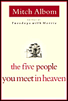 [Five People You Meet in Heaven]