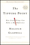 [The Tipping Point (Malcolm Gladwell)]