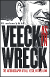 [Veeck - as in Wreck]