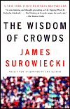 [The Wisdom of Crowds (James Surowiecki)]