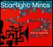 [Starlight Mints - Built on Squares]